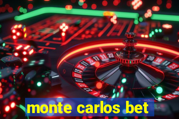 monte carlos bet